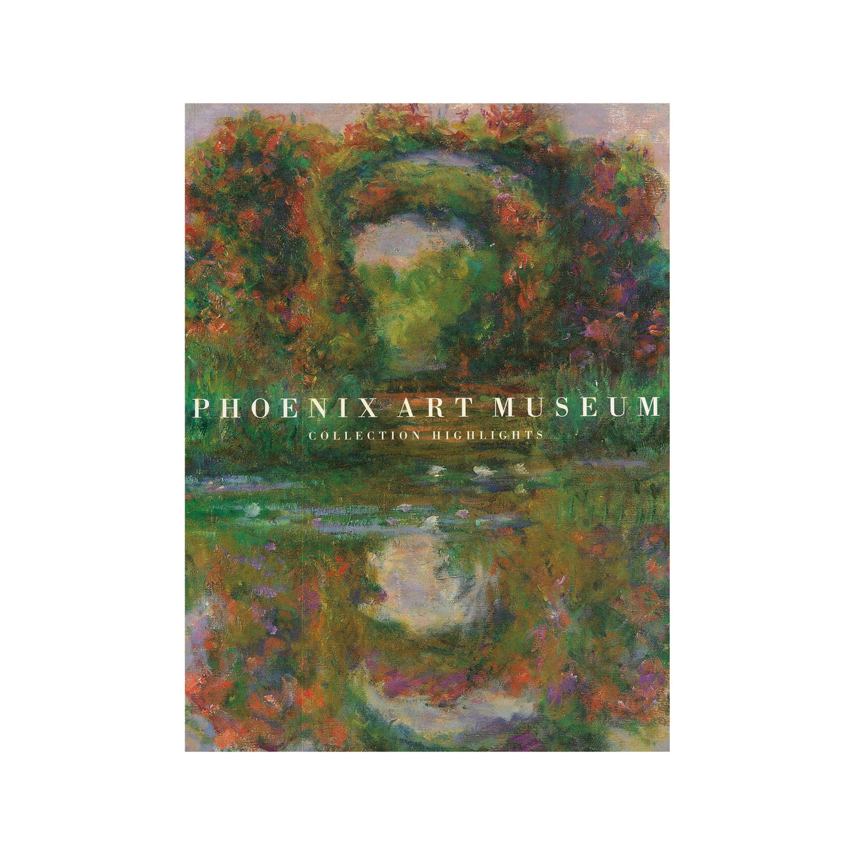 Phoenix Art Museum Collection Highlights Book