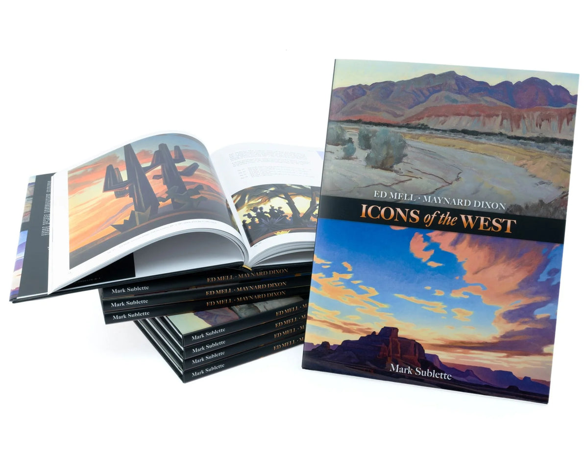 Ed Mell + Maynard Dixon: Icons of the West