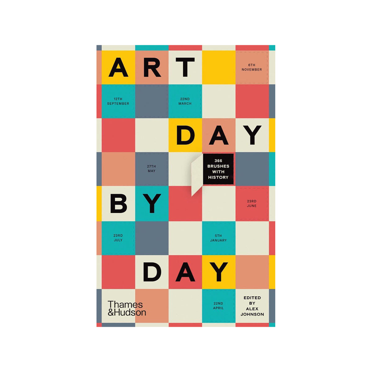 Art Day by Day: 366 Brushes with History