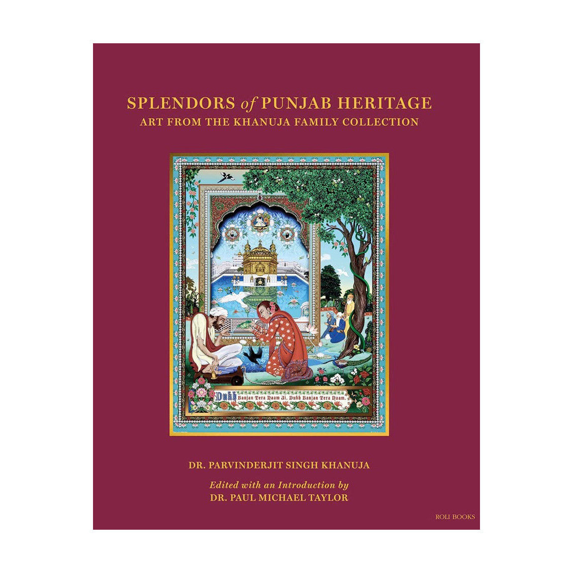Splendors of Punjab Heritage