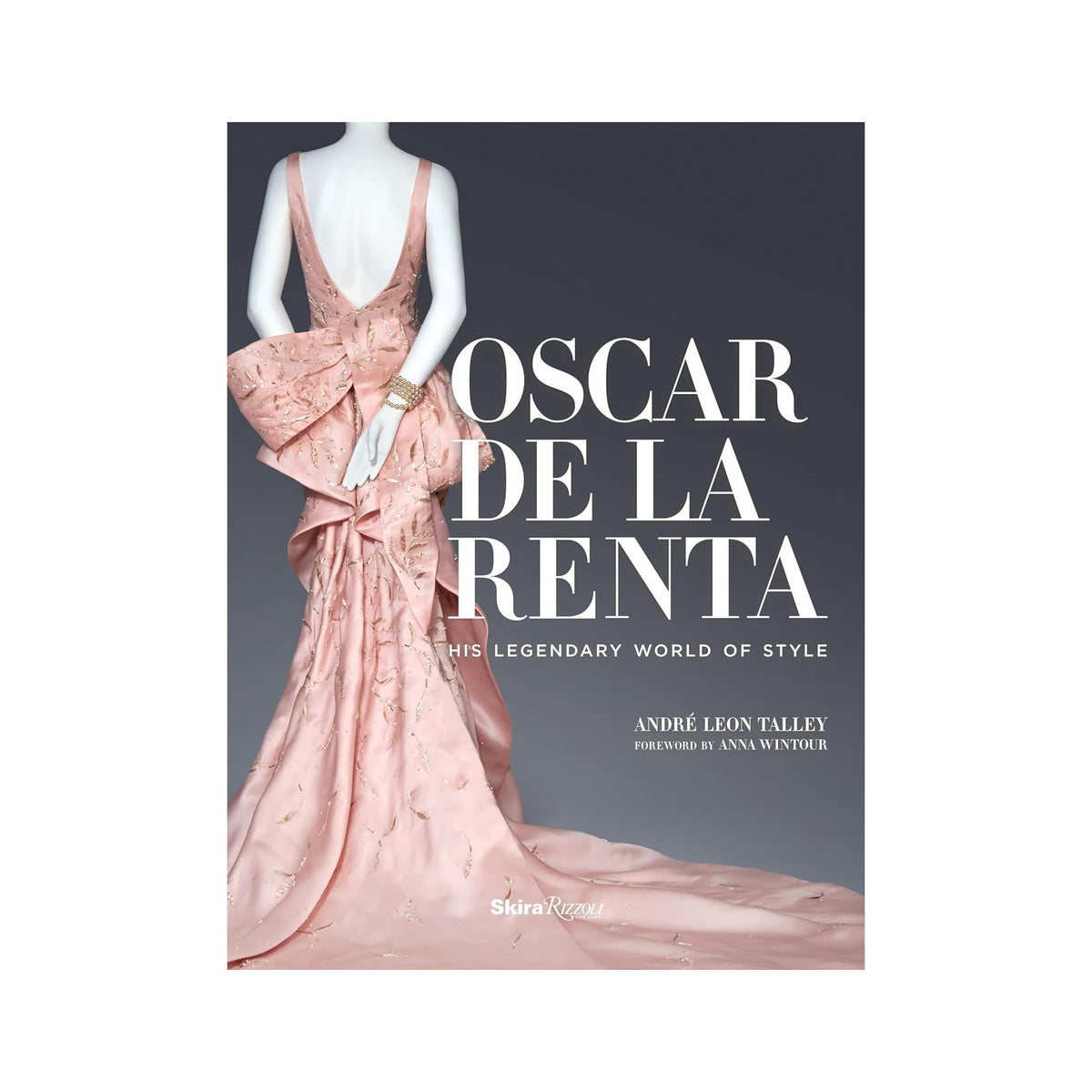 Oscar de la Renta: His Legendary World of Style