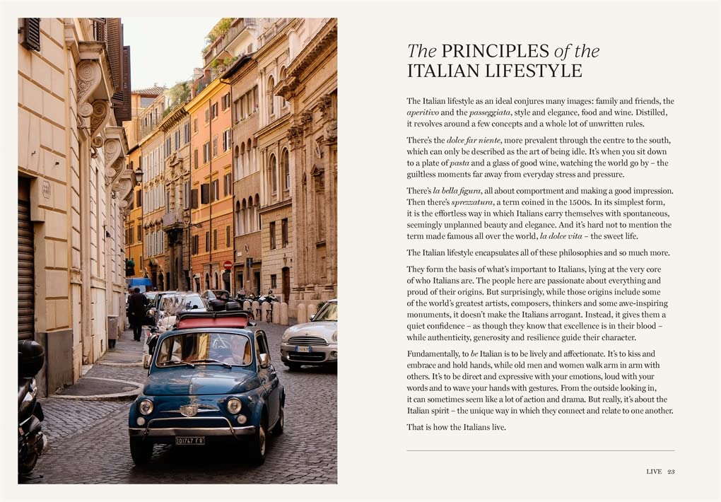 How to Be Italian: Eat, Drink, Dress, Travel and Love La Dolce Vita