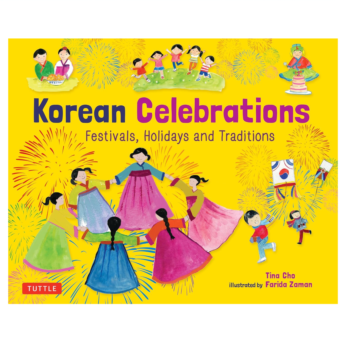 Korean Celebrations: Festivals, Holidays and Traditions