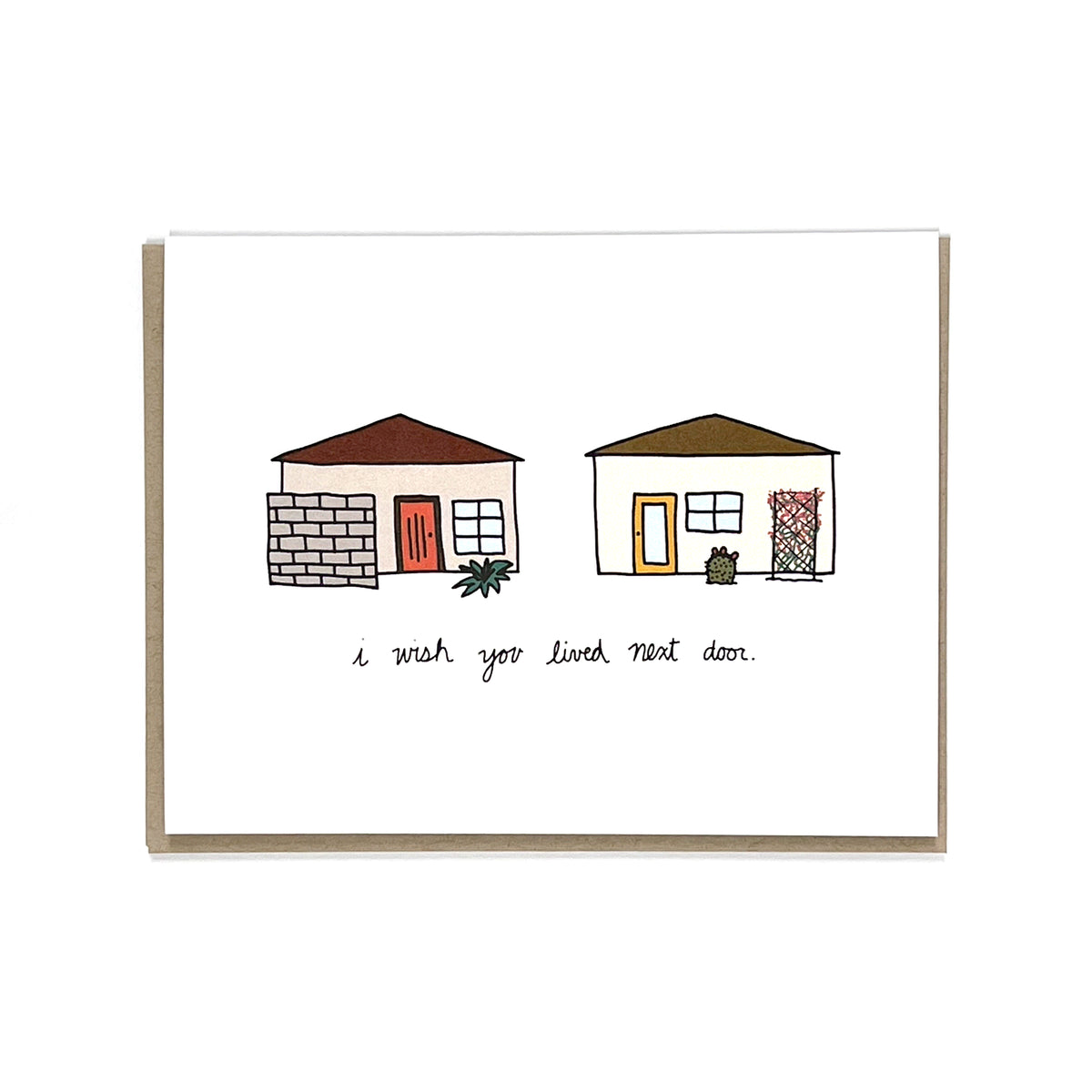 I Wish You Lived Next Door Greeting Card