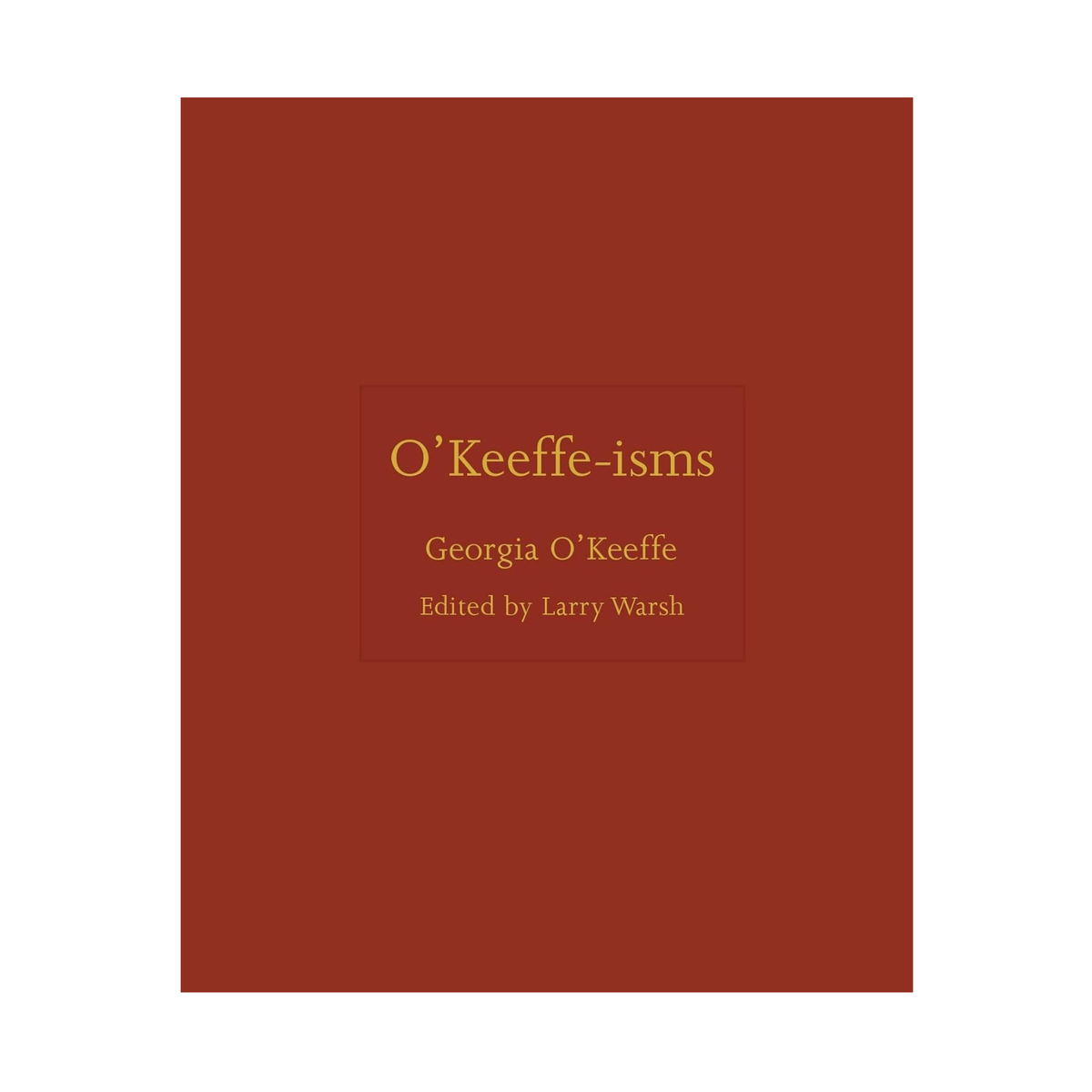 O'Keeffe-isms