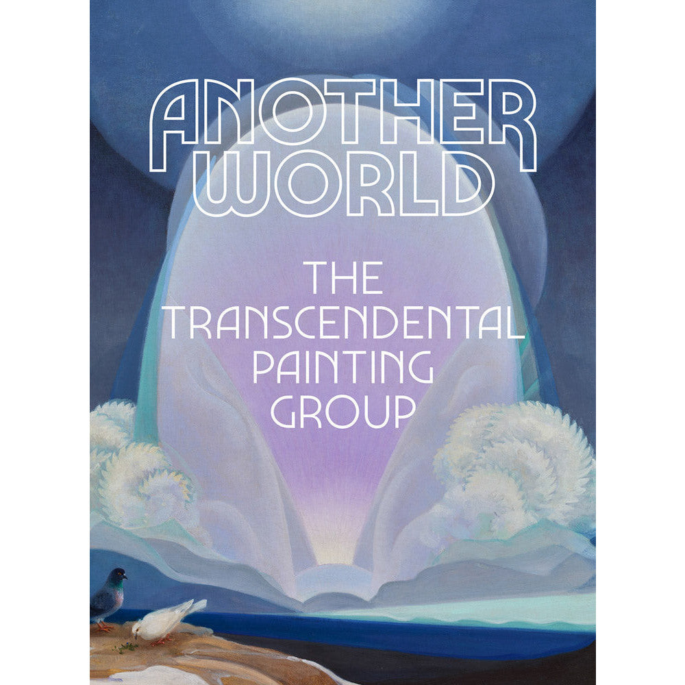 Otro Mundo: El Grupo de Pintura Trascendental