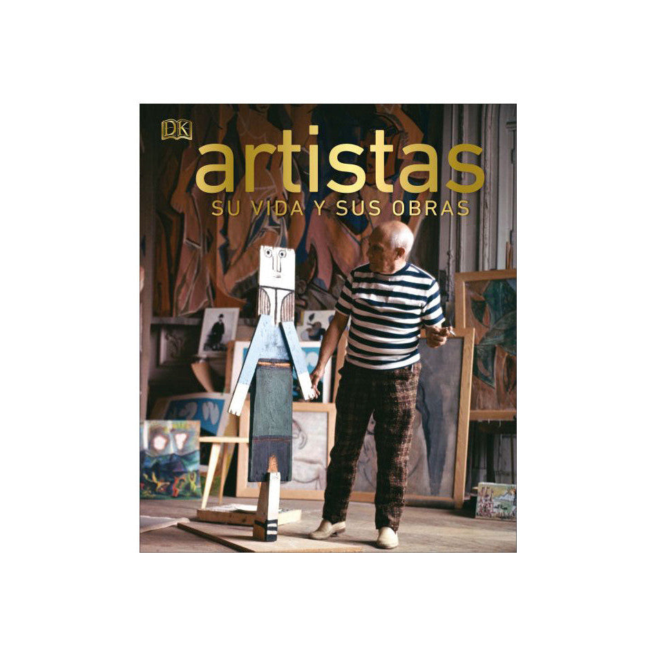 Artistas: Su vida sus obras