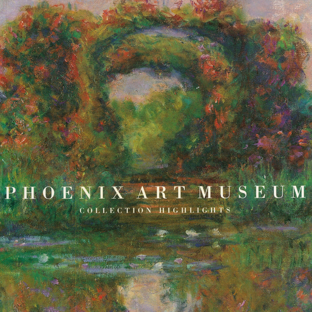 Phoenix Art Museum Collection Highlights Book