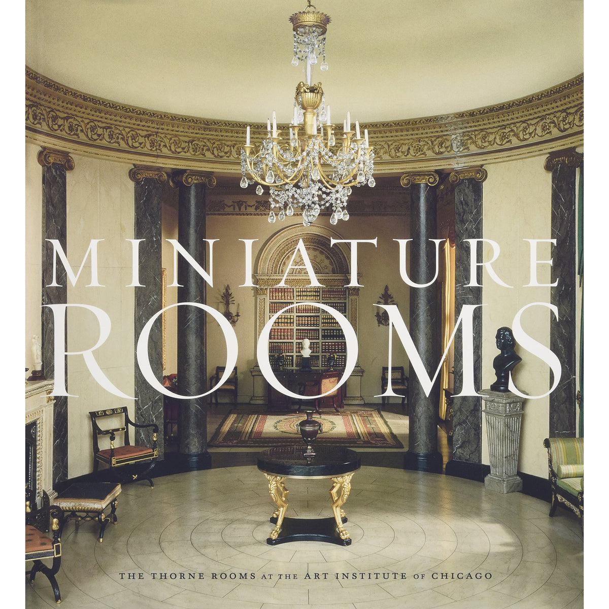 Miniature Rooms: The Thorne Rooms at the Art Institute of Chicago
