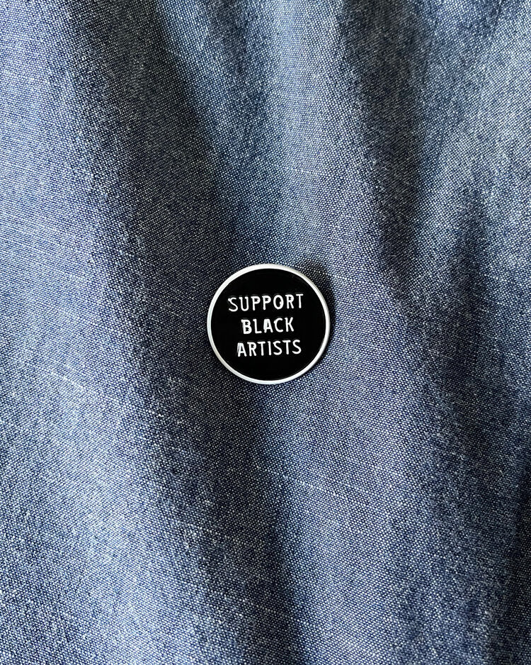 Support Black Artists Enamel Pin